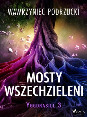 cover image of Mosty wszechzieleni. Yggdrasill 3